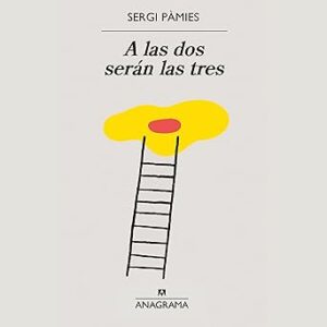 audiolibro A las dos serán las tres gratis