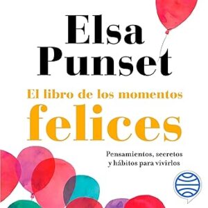 audiolibro El libro de los momentos felices gratis