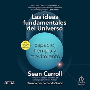 audiolibro Las ideas fundamentales del universo: Espacio