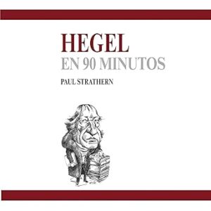 audiolibro Hegel en 90 minutos: 90 minutos