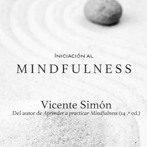 audiolibro Iniciación al Mindfulness gratis