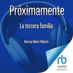audiolibro La tercera familia gratis