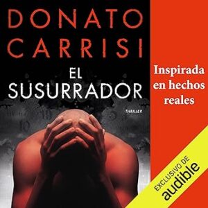 audiolibro El susurrador gratis