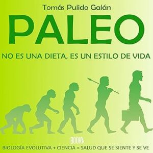 audiolibro Paleo: no es una dieta
