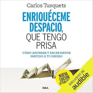 audiolibro Enriquéceme despacio