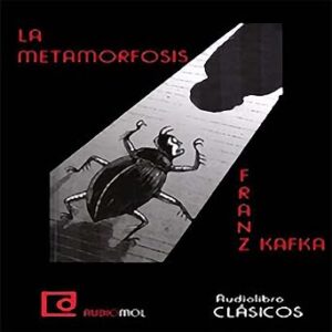 audiolibro La metamorfosis gratis