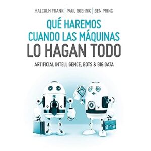 audiolibro Qué haremos cuando las máquinas lo hagan todo gratis
