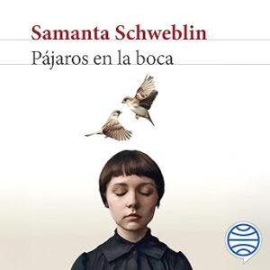 audiolibro Pájaros en la boca y otros cuentos gratis