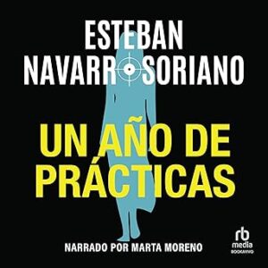 audiolibro Un año de prácticas gratis