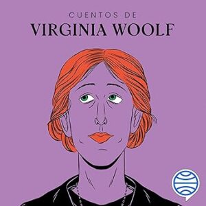 audiolibro Cuentos de Virginia Woolf gratis