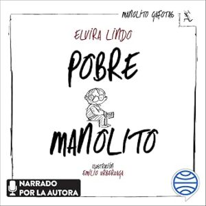 audiolibro Pobre Manolito gratis