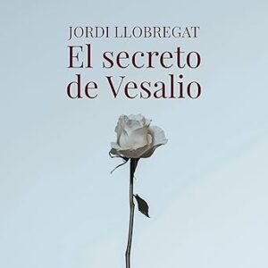 audiolibro El Secreto de Vesalio gratis