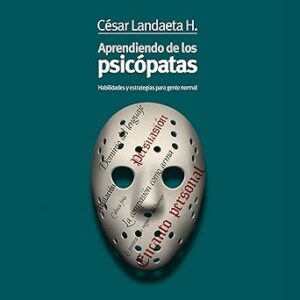 audiolibro Aprendiendo de los psicópatas gratis