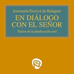 audiolibro En diálogo con el Señor: Textos de la predicación oral gratis
