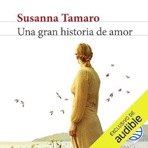 audiolibro Una gran historia de amor gratis