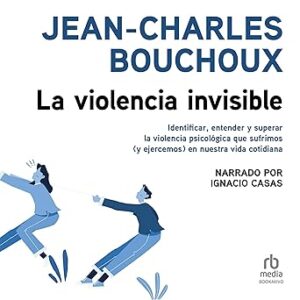 audiolibro La violencia invisible: Identificar