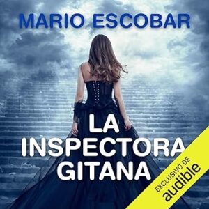 audiolibro La inspectora gitana: La inspectora gitana 1 gratis