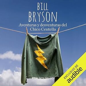 audiolibro Aventuras y desventuras del Chico Centella gratis