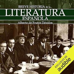 audiolibro Breve historia de la Literatura española gratis