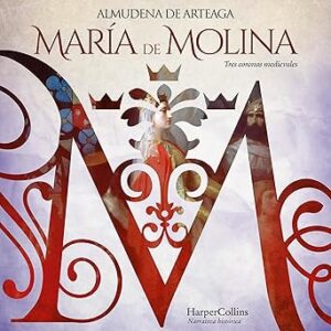 audiolibro María de Molina: Tres coronas medievales gratis