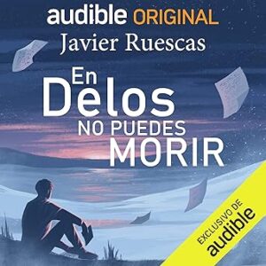 audiolibro En Delos no puedes morir (Narración en Castellano) gratis