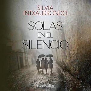 audiolibro Solas en el silencio gratis