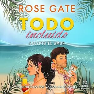 audiolibro Todo incluído: Excepto el Amor gratis