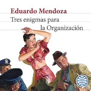 audiolibro Tres enigmas para la Organización gratis