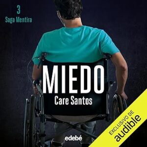 audiolibro Miedo: Mentira 3 gratis