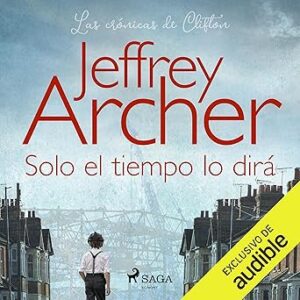 audiolibro Solo el tiempo lo dirá gratis
