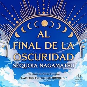 audiolibro Al final de la oscuridad gratis