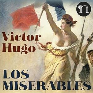 audiolibro Los Miserables gratis