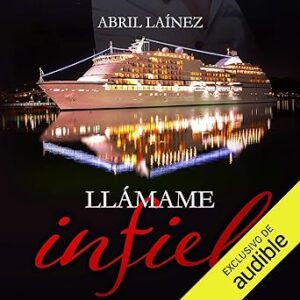 audiolibro Llámame Infiel gratis