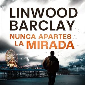 audiolibro Nunca apartes la mirada gratis