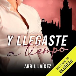 audiolibro Y llegaste a tiempo gratis