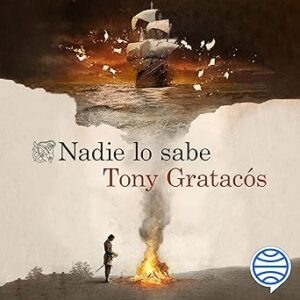 audiolibro Nadie lo sabe gratis