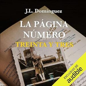 audiolibro La Página Número Treinta y Tres gratis