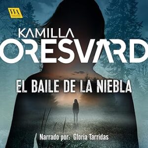 audiolibro El baile de la niebla gratis