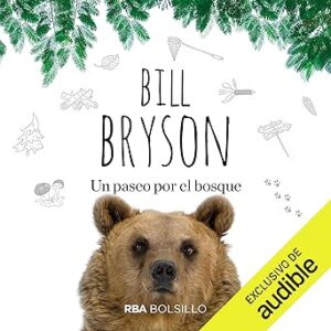 audiolibro Un paseo por el bosque gratis