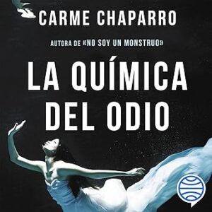 audiolibro La química del odio gratis