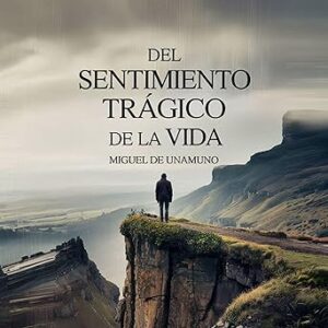 audiolibro Del Sentimiento Trágico de la Vida gratis