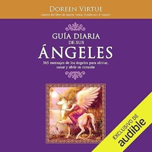 audiolibro Guía diaria de sus angeles: 365 mensages de los ángeles para aliviar