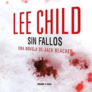 audiolibro Sin Fallos: Una Novela de Jack Reacher gratis