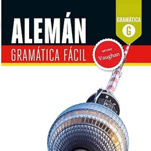 audiolibro Alemán. Gramática Fácil: Mejora tu fluidez hablando alemán gratis