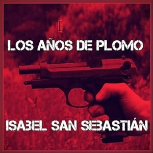 audiolibro Los años de plomo gratis