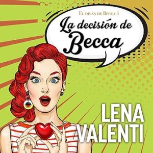 audiolibro La decisión de Becca gratis