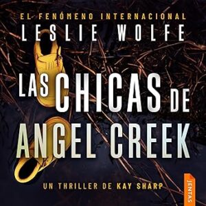 audiolibro Las chicas de Angel Creek: Kay Sharp 3 gratis