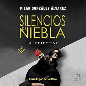 audiolibro Silencios de niebla: La Detective 2 gratis