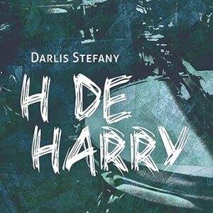 audiolibro H de Harry: Saga BG.5
