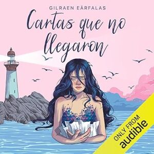 audiolibro Cartas que no llegaron gratis